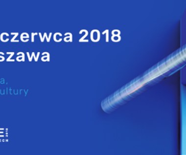 Konferencja technologiczna MCE 2018 już w czerwcu w Warszawie