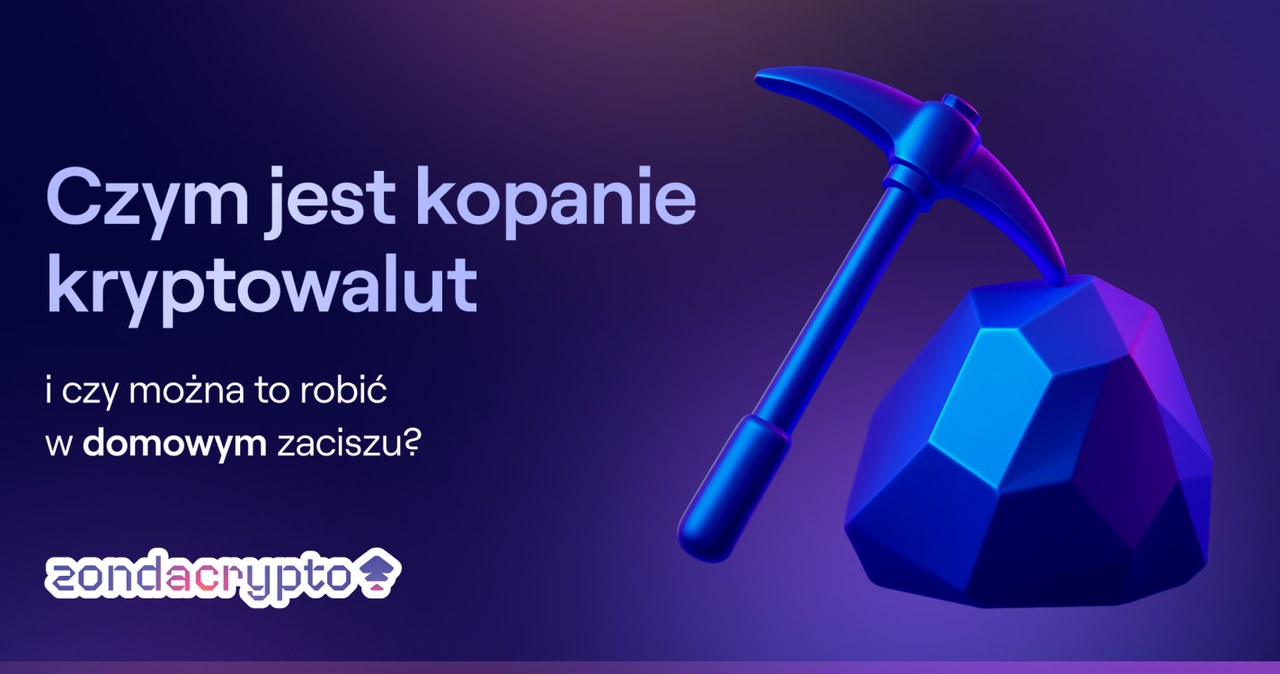 Kopanie kryptowalut to zjawisko, które po cichu zmieniło świat finansów /materiały promocyjne