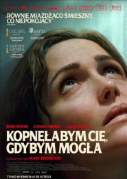 Kopnęłabym cię, gdybym mogła