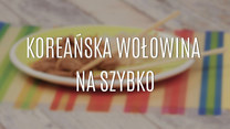 Koreańska wołowina na szybko - prosty przepis