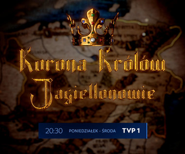"Korona królów. Jagiellonowie": Odcinek 20.