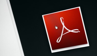 Korzystasz z Adobe Reader? Musisz o tym wiedzieć