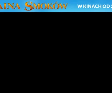 "Kraina smoków" [trailer]