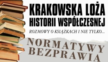 Krakowska Loża Historii Współczesnej o inwigilacji