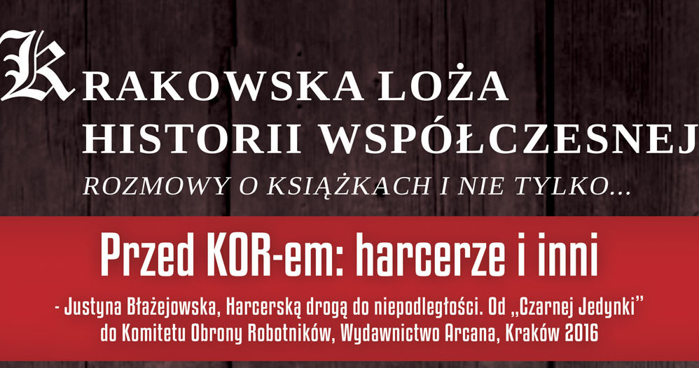 Krakowska Loża Historii Współczesnej zaprasza na spotkanie /IPN