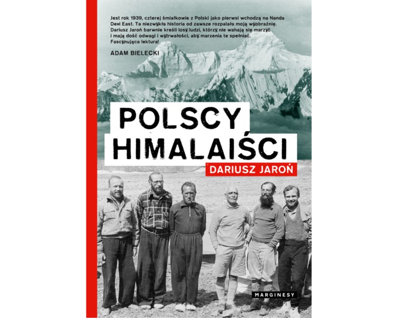 Książka Dariusza Jaronia "Polscy Himalaiści" ukazała się nakładem wydawnictwa marginesy /materiały prasowe