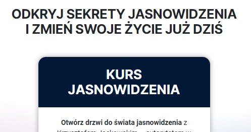 Kurs Jasnowidzenia od Krzysztofa Jackowskiego /kjackowski.com /materiał zewnętrzny