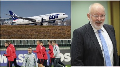 Kwadrans o praworządności, Dreamliner LOT-u z problemami w Azji [PODSUMOWANIE DNIA]