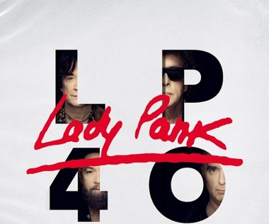 Lady Pank "LP40": Life is brutal, poza tym wszystko doskonale [RECENZJA]