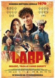 LARP. Miłość, trolle i inne questy