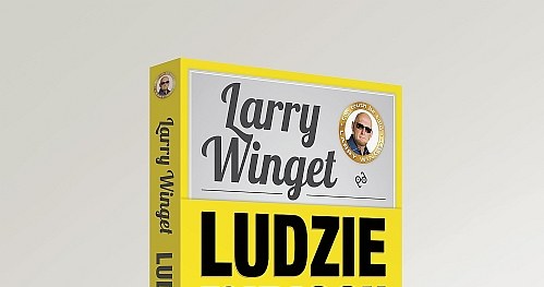 Larry Winget - Ludzie to idioci /materiały prasowe