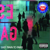 Diddy Dirty Money: -Last Train To Paris
