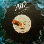 Air: -Le Voyage Dans La Lune