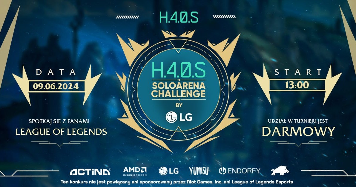 League of Legends: H.4.0.S SOLO Arena Challenge By LG /materiały prasowe