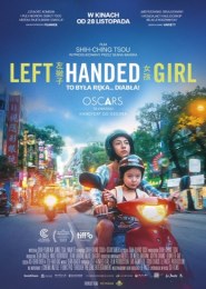 Left-Handed Girl. To była ręka... diabła