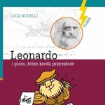 Leonardo i pióro, które kreśli przyszłość