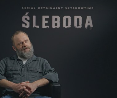 Leszek Lichota o serialu „Śleboda”. Na Podhalu pewien temat wzbudza wiele emocji