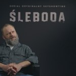 Leszek Lichota o serialu „Śleboda”. Na Podhalu pewien temat wzbudza wiele emocji