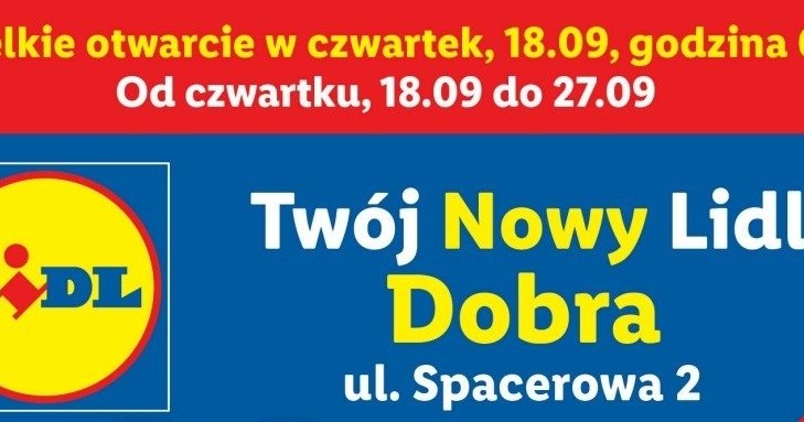 ​Lidl otwiera sklep w Dobrej - start już 18 września! /Lidl - materiały prasowe /INTERIA.PL