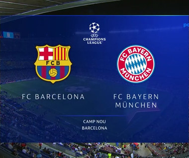 Liga Mistrzów. FC Barcelona - Bayern Monachium. 0-3. Skrót meczu (POLSAT SPORT) Wideo