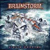 Brainstorm: -Liquid Monster