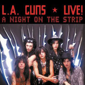 L.A. Guns: -Live! A Night On The Strip