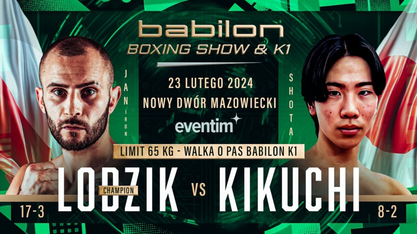 Lodzik broni tytułu Babilon w walce z mistrzem Japonii na gali Babilon Boxing Show & K1