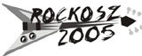 Logo Przeglądu "Rockosz 2005" /