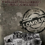 Lombard, Solidarność i wolność