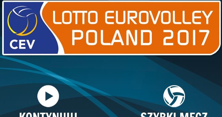 Lotto Eurovolley Poland 2017 /materiały prasowe