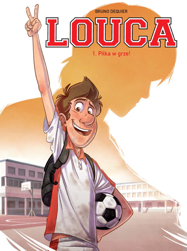 Louca. Piłka w grze! tom 1 /INTERIA.PL/materiały prasowe