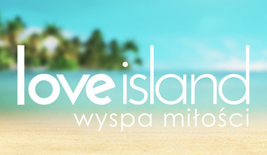 "Love Island. Wyspa miłości" powraca! Kto pojawi się w drugiej edycji?! 