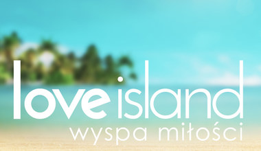 Love Island. Wyspa miłości 