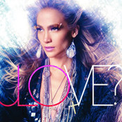 Jennifer Lopez: -Love?