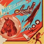 Melissa Etheridge: -Lucky