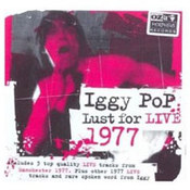 Iggy Pop: -Lust For Live 1977