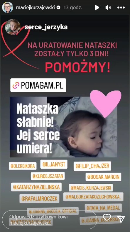 Maciej Kurzajewski prosi o wsparcie zbiórki na Natalkę https://www.instagram.com/maciejkurzajewski/ /Instagram