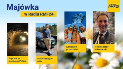 ​Majówka z Radiem RMF24. Co w programie?