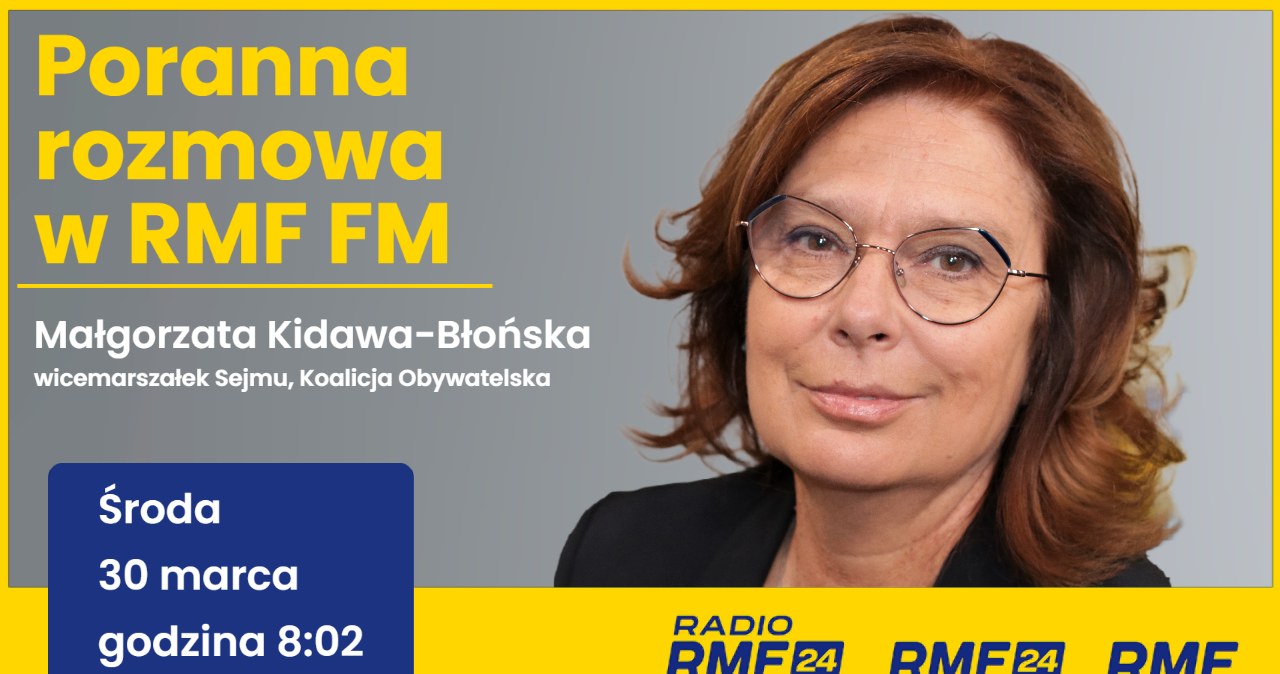 Małgorzata Kidawa-Błońska gościem Porannej rozmowy w RMF FM 