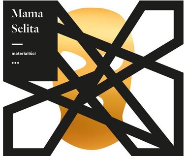 Mama Selita "Materialiści": Posłuchaj płyty przed premierą