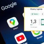 Mapy Google z oceną 1,3 na 5 gwiazdek. Polacy są pamiętliwi