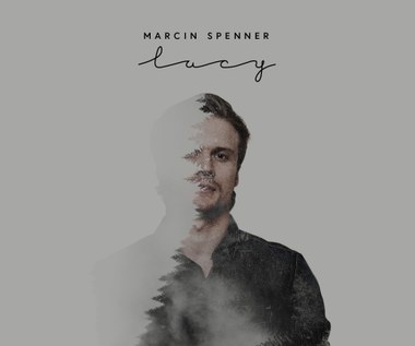 Marcin Spenner powraca! Zobacz teledysk "Lucy"