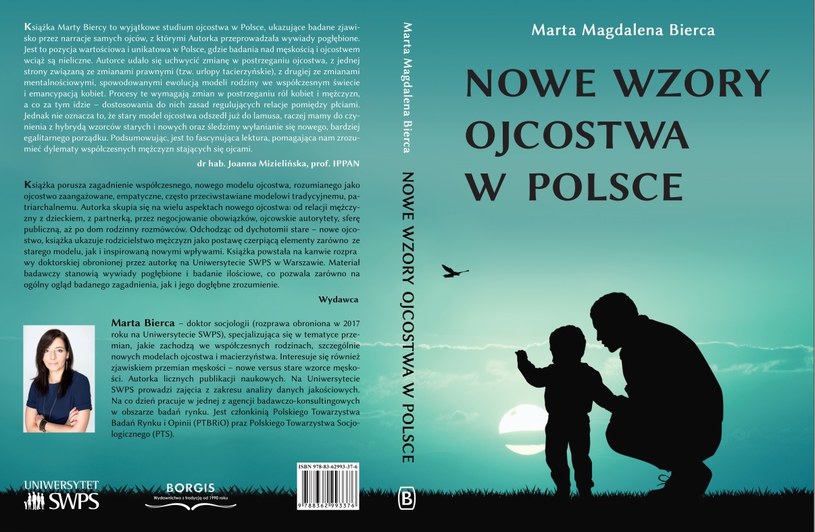 Marta Bierca, Nowe wzory ojcostwa w Polsce /materiały prasowe