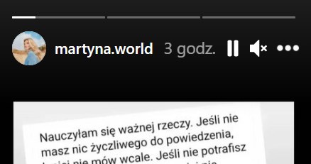 Martyna Wojciechowska na InstaStory udostępniła wymowne słowa... /Instagram/martyna.world /Instagram