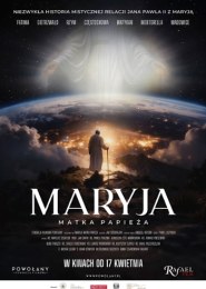 Maryja. Matka Papieża