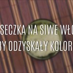 Maseczka na siwe włosy - dzięki niej odzyskają kolor!