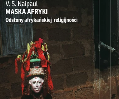 Maska Afryki: Odsłony afrykańskiej religijności