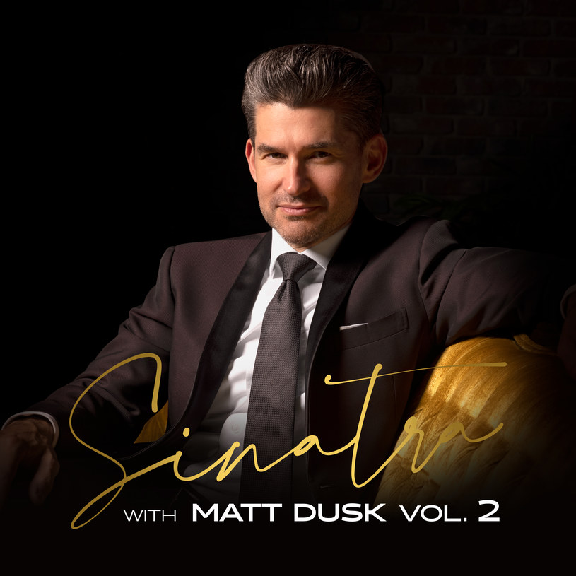 Matt Dusk na okładce płyty "Sinatra with Matt Dusk vol. 2" /
