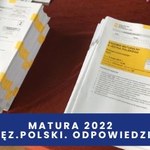 Matura 2022. Arkusze CKE z języka polskiego wraz z odpowiedziami 