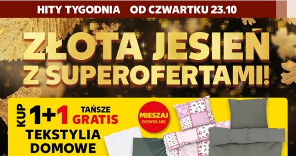 Megaokazje w Kauflandzie – akcja 1+1 gratis na tekstylia domowe /Kaufland /INTERIA.PL
